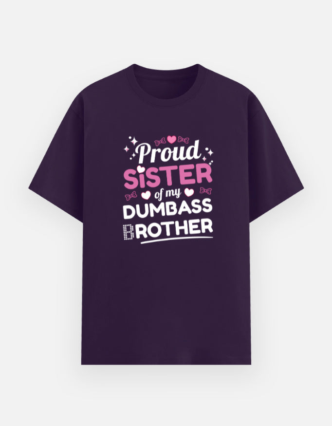 Dumbass brother_Unisex T-Shirt