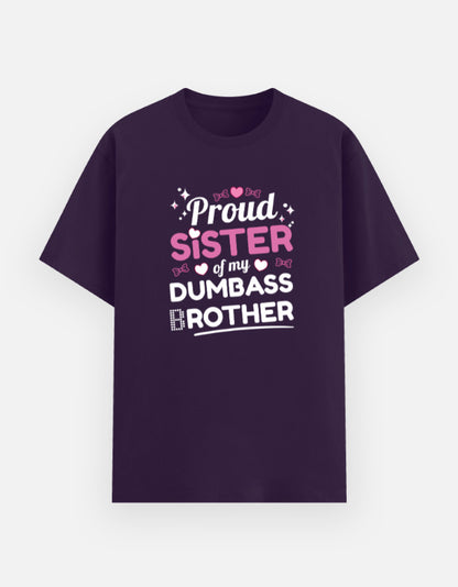 Dumbass brother_Unisex T-Shirt